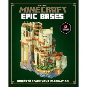 Minecraft: Epic Bases -- Mojang Ab